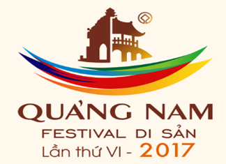 FESTIVAL DI SẢN QUẢNG NAM LẦN THỨ VI – 2017